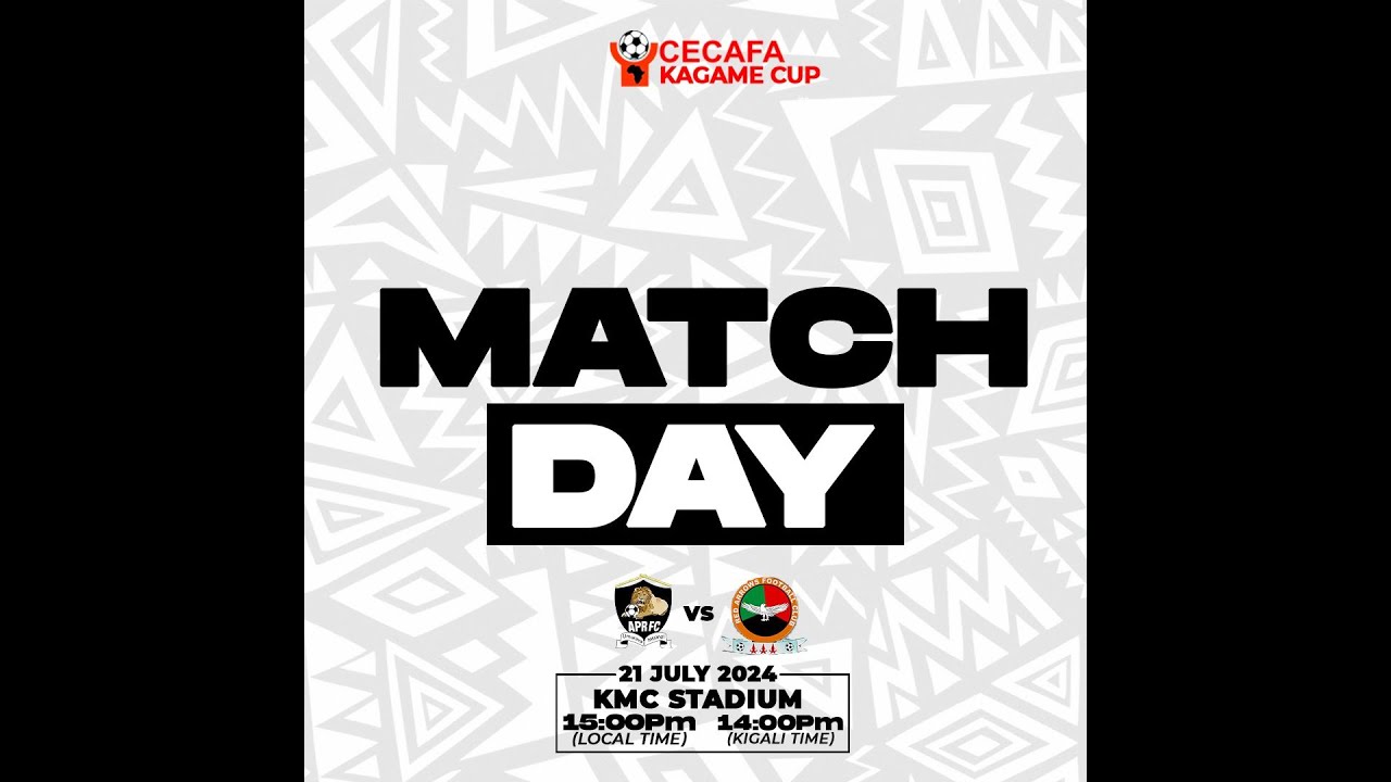 #LIVE : LIVE: APR FC 1-1 RED ARROWS FC// CECAFA KAGAME CUP FINAL - YouTube