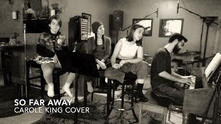 So Far Away (Carole King cover)