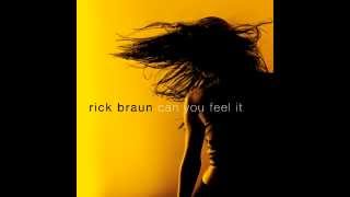 Video thumbnail of "Rick Braun - 03.Take Me To The River"