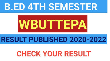 WBUTTEPA BED 4th Semester 2020-2022 result published | Check your Result |