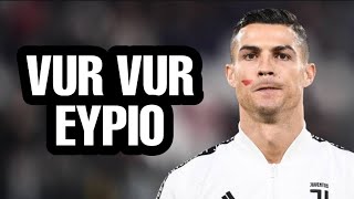 Cristiano Ronaldo • Eypio Vur Vur • 2019