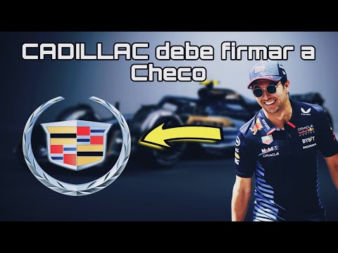 CADILLAC tiene que firmar a CHECO PÉREZ