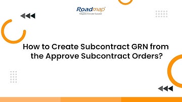 How to create Subcontract GRN from the approve subcontract Orders?