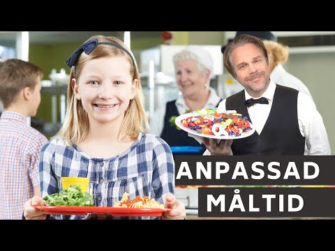 Anpassad måltid i skolan - en anpassning som alla andra