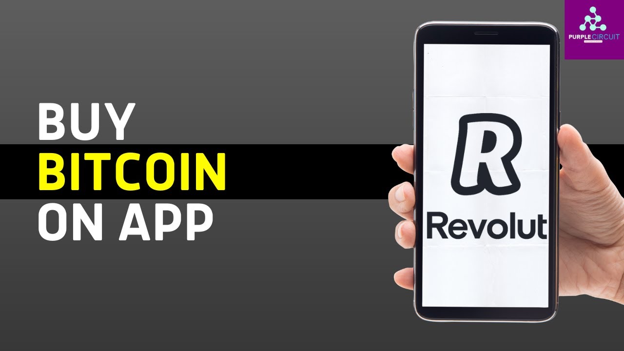 How to Buy Bitcoin on Revolut App (2024) - YouTube