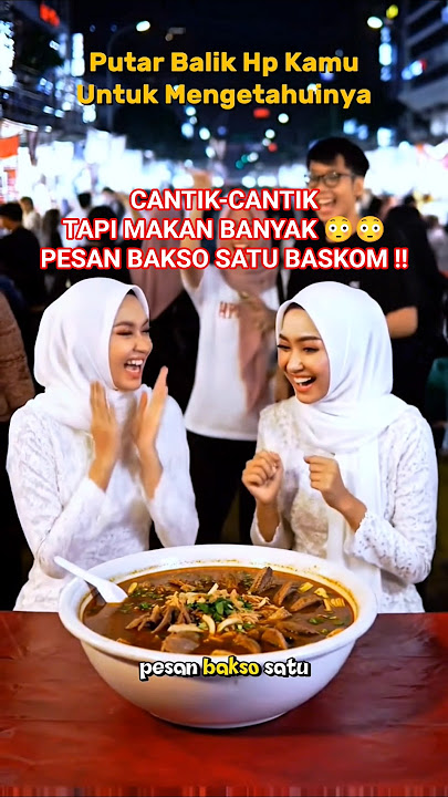 kakak cantik pesan bakso 1 baskom😳! pakai toping naga‼️#bakso #kulinerunik #viralvideo #shortvideo
