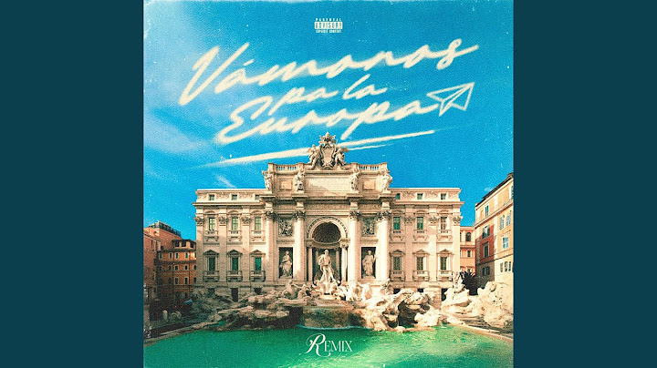 VÁMONOS PA LA EUROPA (feat. Jairo Vera, ITHAN NY, Julianno Sosa, Best) (Remix)