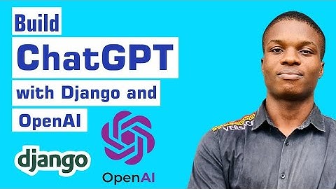 Build ChatGPT with Django and OpenAI.