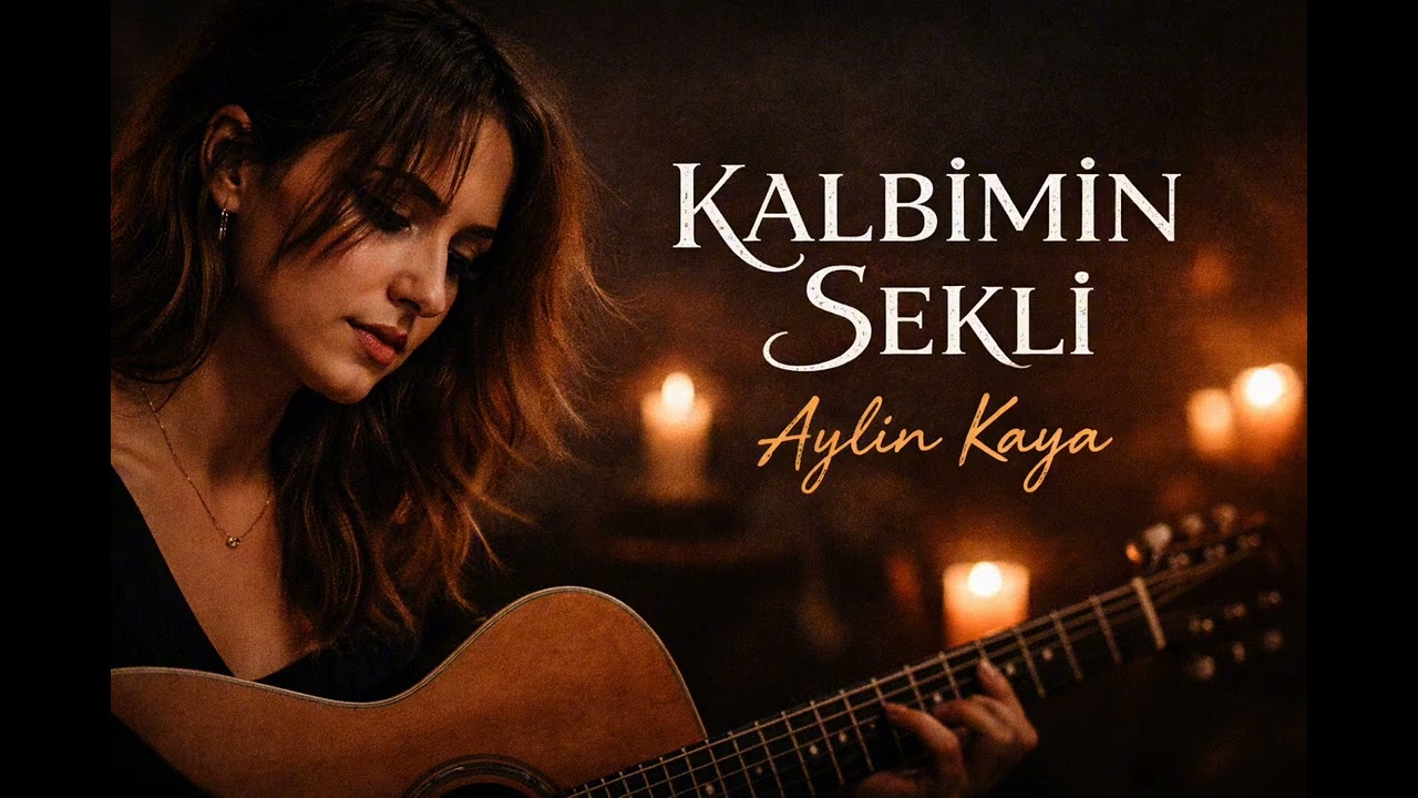 Aylin Kaya – Kalbimin Şekli | Duygusal Akustik Pop Ballad