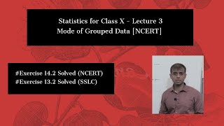 Statistics for Class 10 - Mode of Grouped Data : Lecture 3  NCERT |SSLC | Class 10 Maths