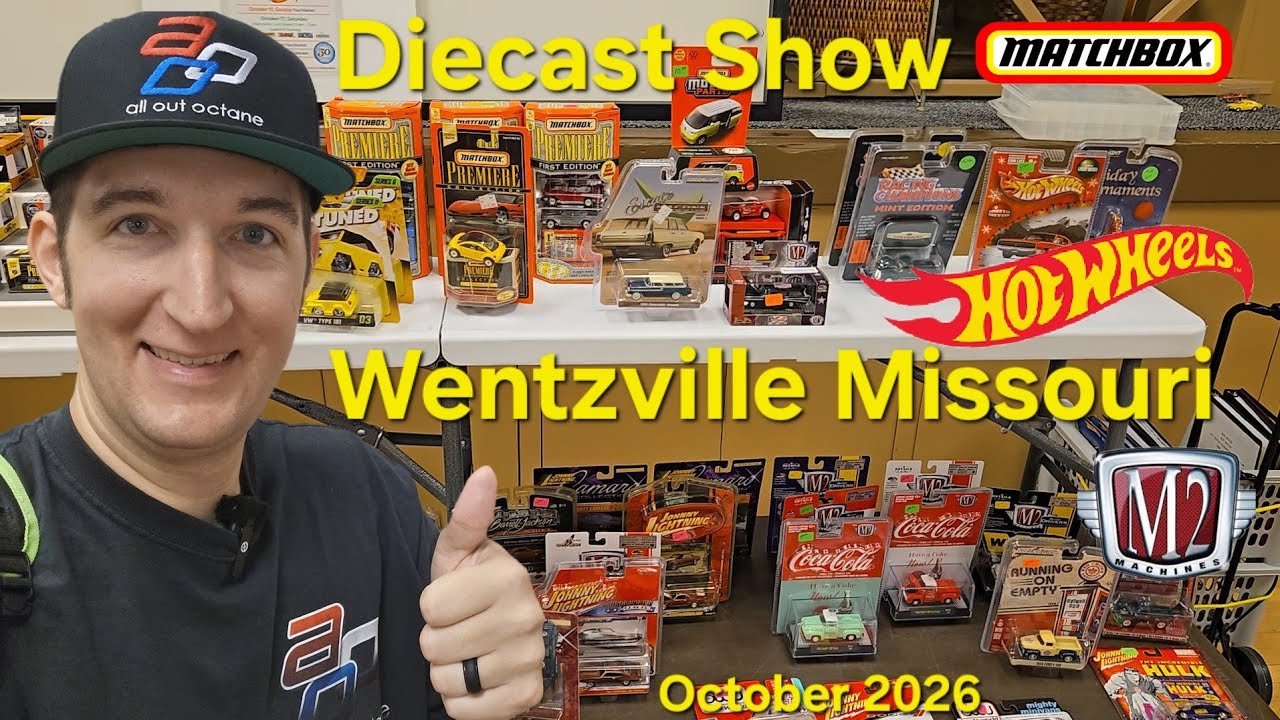 Wentzville Diecast Show October 2026 - Hot Wheels - Matchbox