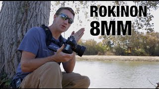 Rokinon 8mm f/3.5 Fisheye Lens Q&A Review with Test Shots Rokinon 8mm f/3.5 Fisheye Lens Q&A Review with Test Shots