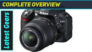 Nikon D3100 DSLR: The Ultimate Beginner Camera You Need to See