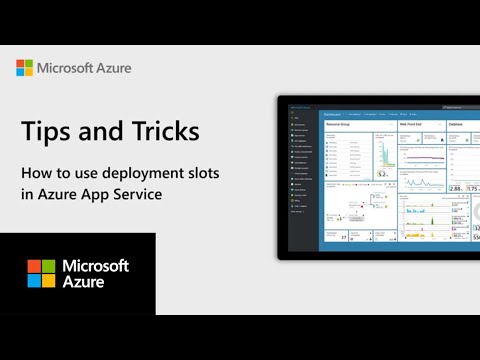 How To Use Deployment Slots In Azure App Service | Azure Tips U0026 Tricks