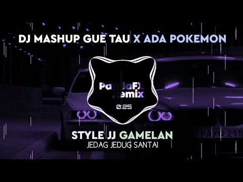 DJ MASHUP GUE TAU X ADA POKEMON STYLE GAMELAN NYANDU 2026 (PandhaFX Remix)