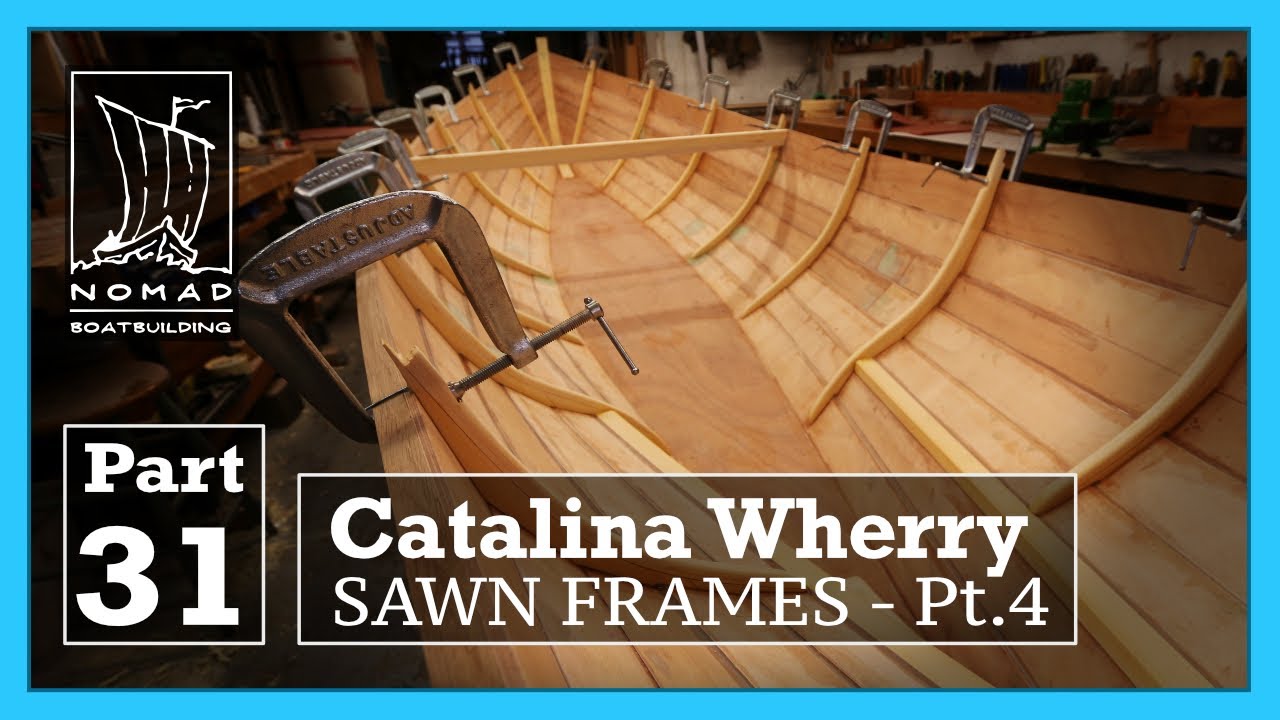 Building the Catalina Wherry - Part 31 - Joggling frames