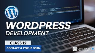 WordPress Development Course Class 13 - Contact &amp; Popup Form Settings