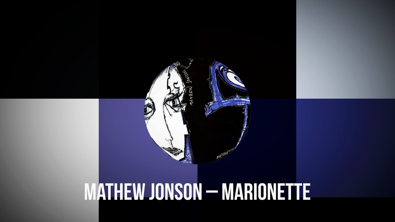 Mathew Jonson ‎– Marionette (2004) - YouTube