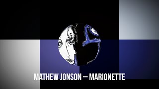 Mathew Jonson ‎– Marionette (2004) - YouTube