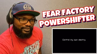 FEAR FACTORY - Powershifter | REACTION
