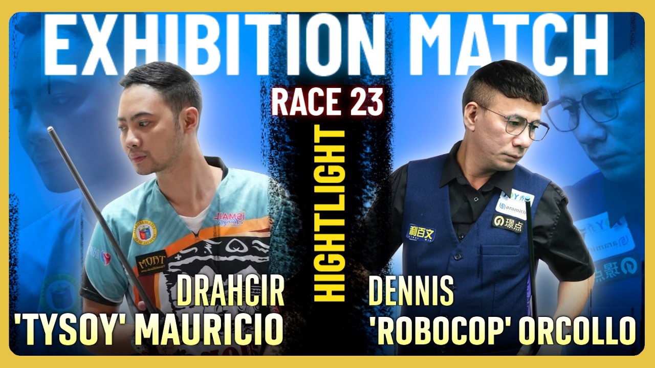 [Hightlight] E𝗗𝗥𝗔𝗛𝗖𝗜𝗥 '𝗧𝗜𝗦𝗢𝗬' 𝗠𝗔𝗨𝗥𝗜𝗖𝗜𝗢 - 𝗗𝗘𝗡𝗡𝗜𝗦 '𝗥𝗢𝗕𝗢𝗖𝗢𝗣' 𝗢𝗥𝗖𝗢𝗟𝗟𝗢 | EXHOBITION MATCH Race 23