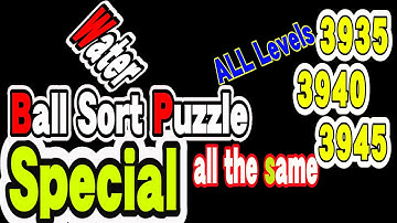 Ball Sort Puzzle Special Level after Level 3935 3940 3945 / Lock Ball and Key Ball