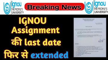 IGNOU June 2021 Assignment Submission Last Date again Extended For All Course & Programme...