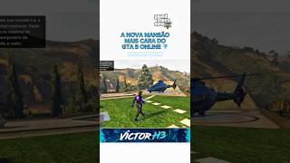 A Mansão Mais Cara do GTA Online 💎🏠