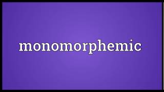 Monomorphemic Meaning | Wordogram
