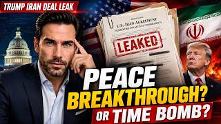 Trump’s Iran Deal Leak: Peace Breakthrough or Political Time Bomb?