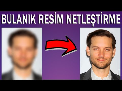 Bulanık Resim Netleştirme (Programsız)