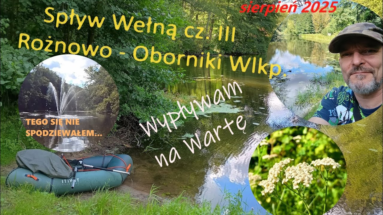Quaton - wyprawy bez celu - Packrafting rzeka Wełna na odcinku Rożnowo - Oborniki Wlkp. - cz. III
