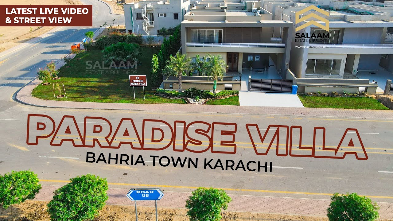 Paradise villas Bahria Town Karachi, Bahria paradise, construction status Salaam Estate