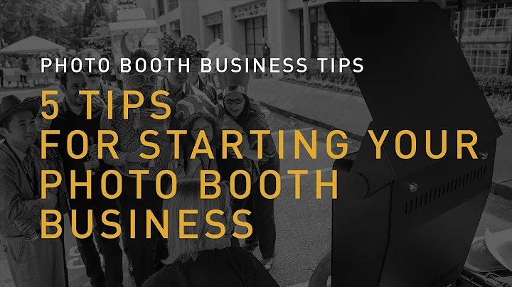 5 Tips for starting your photo booth business