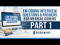 Ultimate E/M Medical Coding Interview Bootcamp 2026 Part 1
