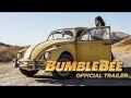 Bumblebee  download  keep now  official trailer  paramount pictures uk