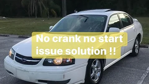 2004 Chevy Impala no crank no start￼ SOlVED!!￼