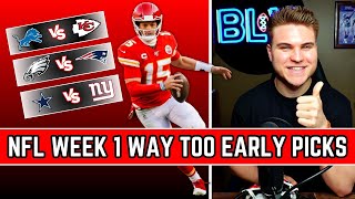 NFL Week 1 2023 WAY TOO EARLY Picks and Preview