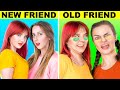 नई दोस्त vs पुरानी दोस्त!14 मज़ेदार सिचुएशन !