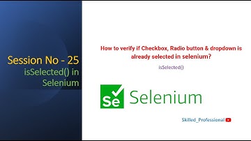 Session -25 | How to verify if checkbox is selected or not in Selenium | Selenium interview question