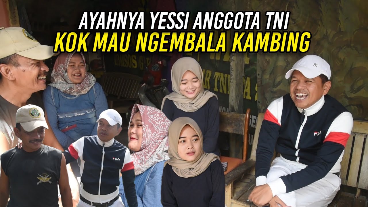 BAPAKNYA YESSI TERNYATA ANGGOTA TNI AD-RAJIN PELIHARA KAMBING-JUALAN GAS DAN GALON