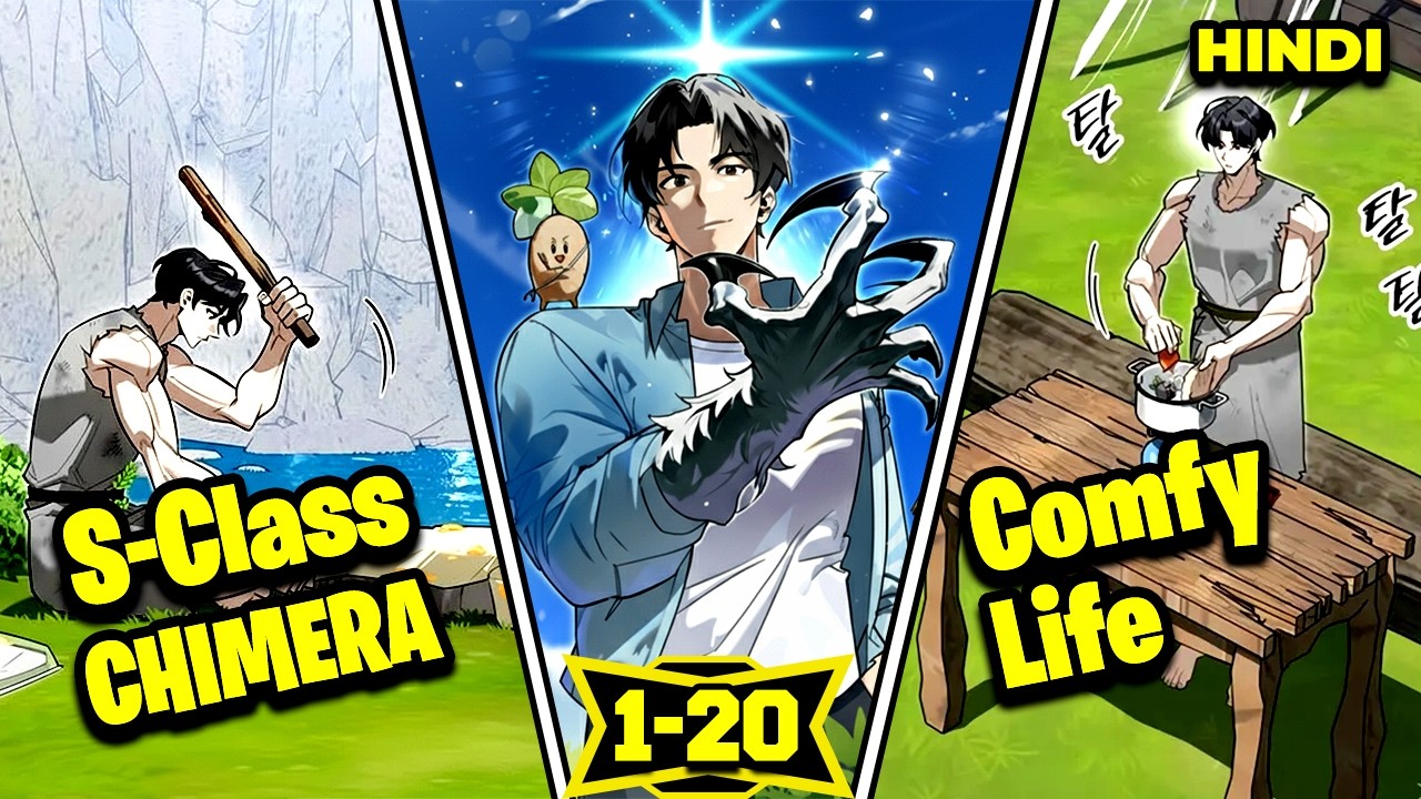 (1-20) When An S-Rank CHIMERA Builds A Comfy Home In The Demon Realm! ¦ Manhwa Recap