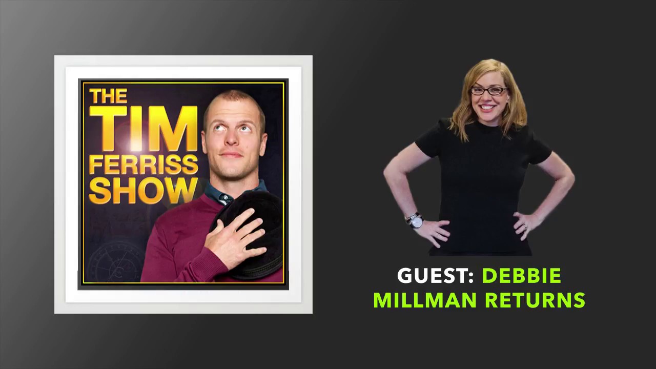 Debbie Millman Returns | The Tim Ferriss Show (Podcast)