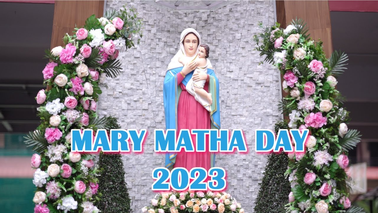 Naly Matho Mary Matha Day 2023 - YouTube