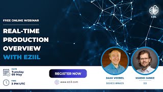 Webinar: Real time production overview with eziil replay 2023/05/09