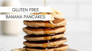 Gluten Free Banana Blender Pancakes