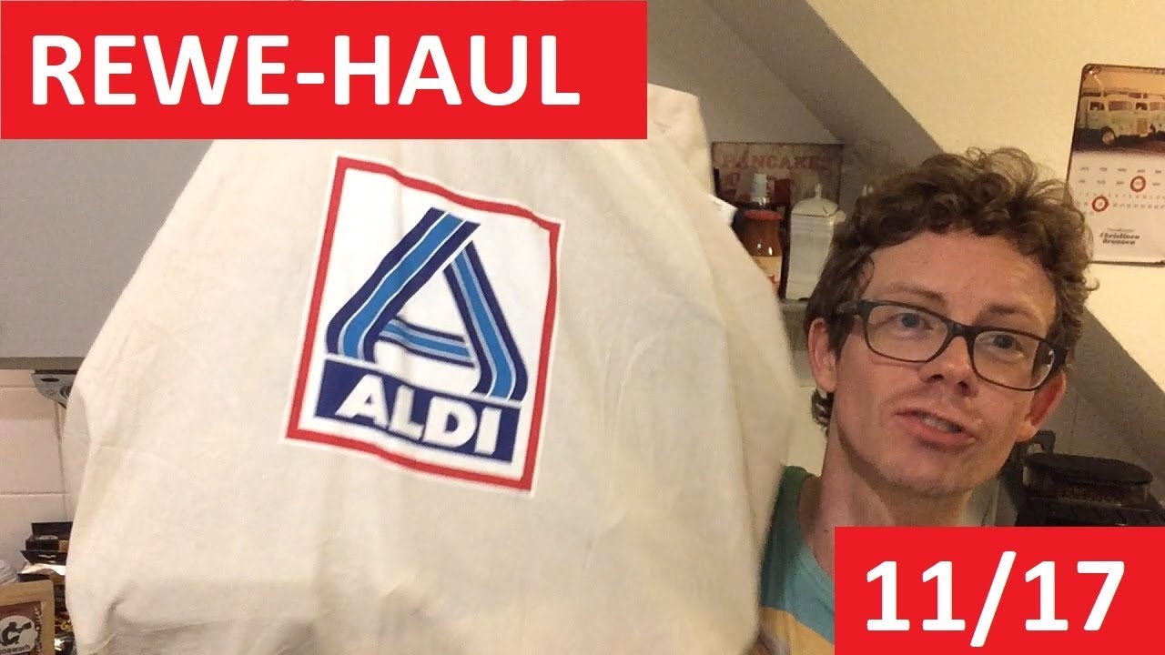 Kleiner Rewe Haul aus Aldi Tüte mit neuen Produkten & Angeboten ...