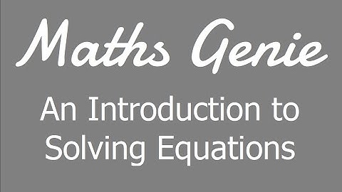 An Introduction to Solving Equations