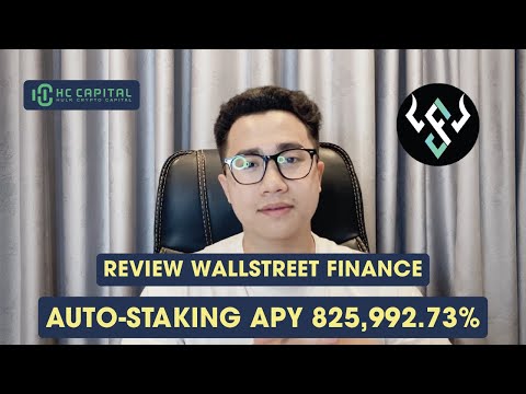 [Sponsor] WallStreet Finance là gì? Review Auto – Staking WallStreet Finance