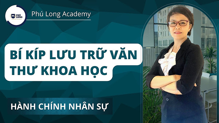 Văn bản và lưu trữ học đại cương là gì năm 2024